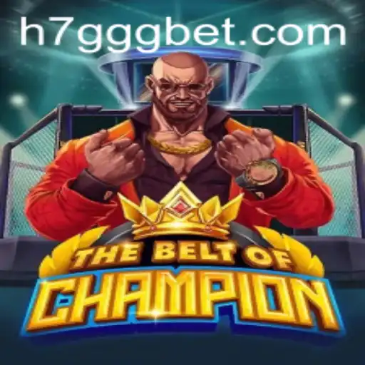 TheBeltOfChampion: Explorando o Universo do Jogo com 7GGGbet
